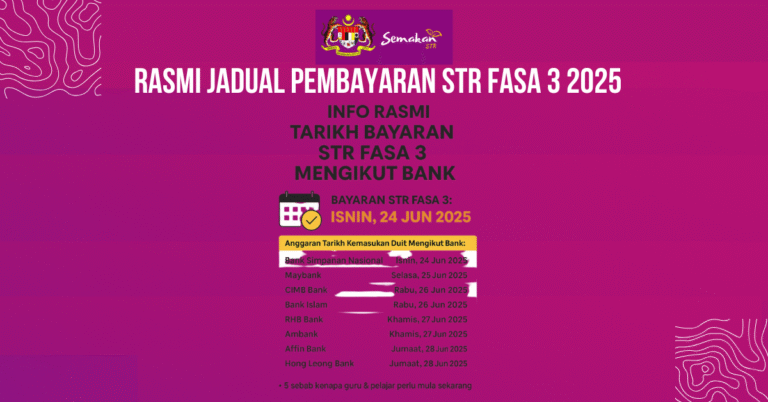RASMI JADUAL PEMBAYARAN STR FASA 3 2025