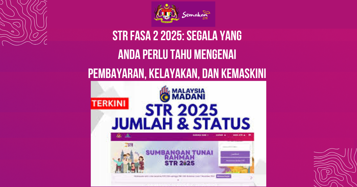 STR Fasa 2 2025