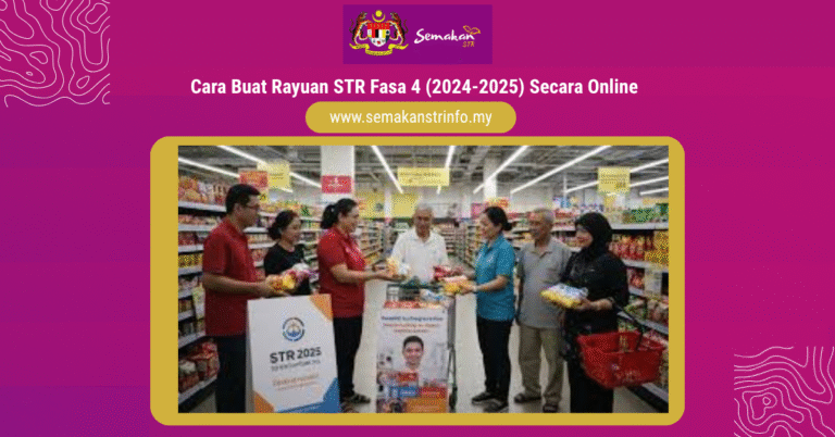 Cara Buat Rayuan STR Fasa 4 2024-2025 Secara Online