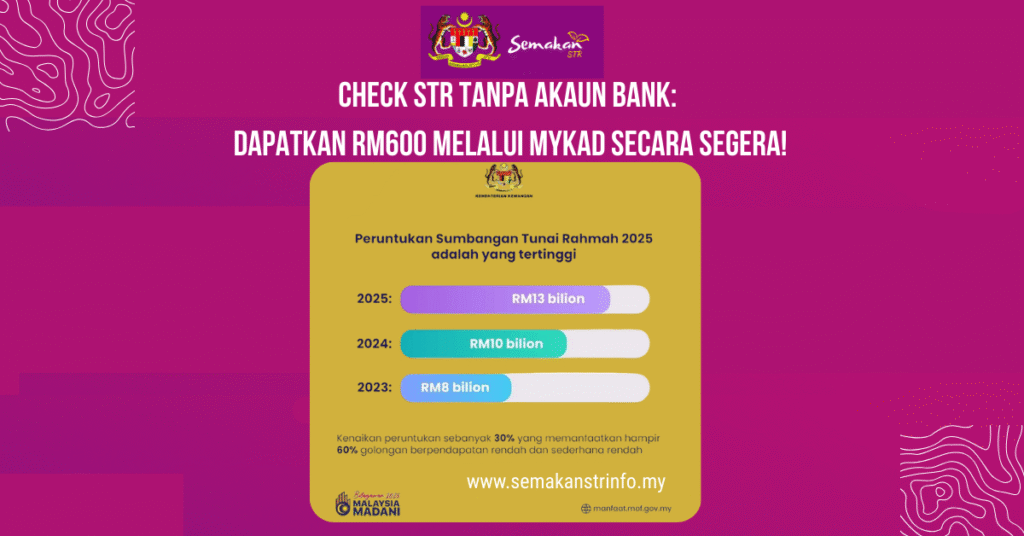 Check STR Tanpa Akaun Bank: Dapatkan RM600 Melalui MyKad Secara Segera 3 Check STR Tanpa Akaun Bank Dapatkan RM600 Melalui MyKad Secara Segera 1 1