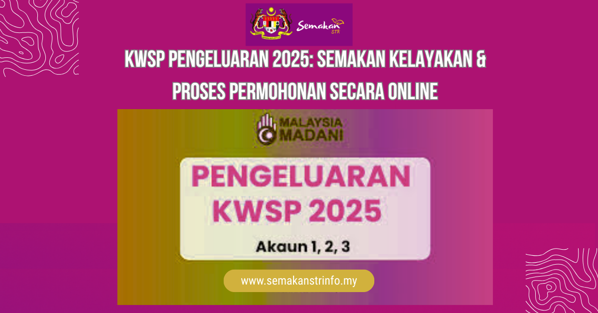 KWSP Pengeluaran 2025