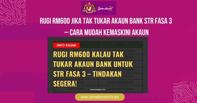 Tukar Akaun Bank untuk Bayaran STR