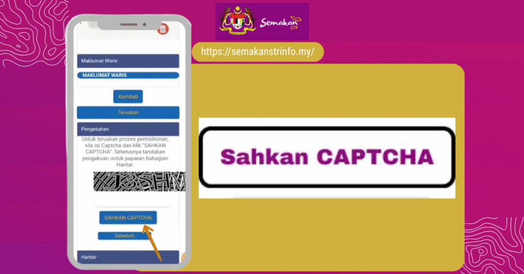 Panduan Lengkap: Cara Buat Rayuan STR Fasa 4 2024-2025 Secara Online 7 sahkan captcha 1