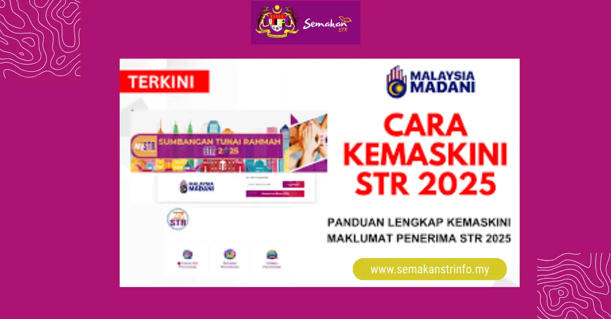 Kemaskini Borang STR 2024-2025 Online 1 Kemaskini Borang STR 2024-2025 Online