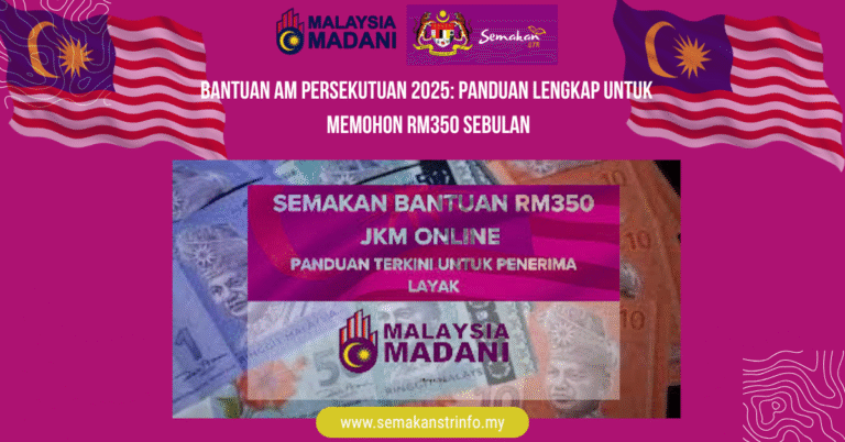 Bantuan Am Persekutuan 2025: Panduan Lengkap untuk Memohon RM350 Sebulan 4 Bantuan Am Persekutuan 2025 Memohon RM350
