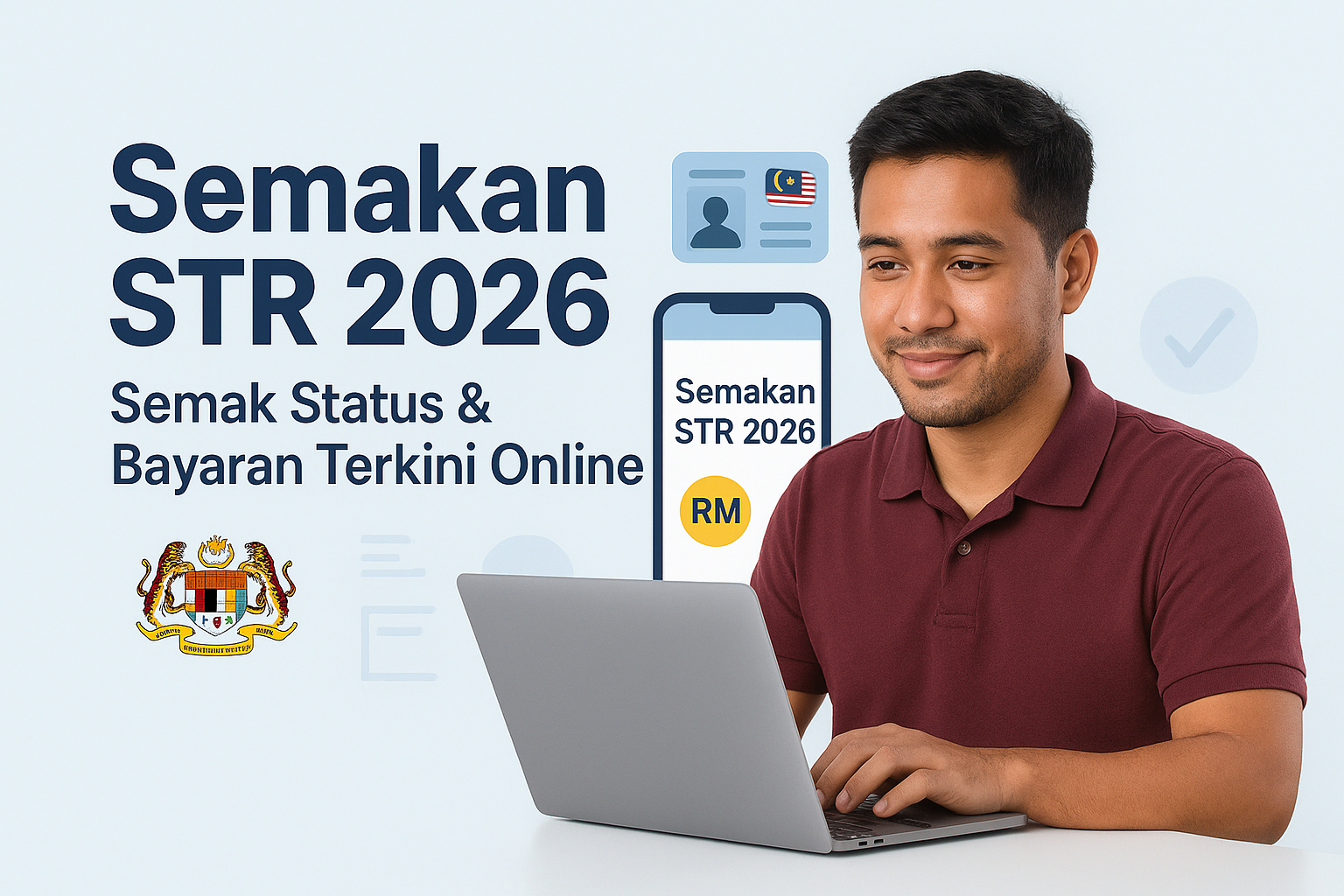 Semakan STR 2026: Tarikh Bayaran, Kelayakan & Semakan Status Terkini 3 Semakan STR 2026