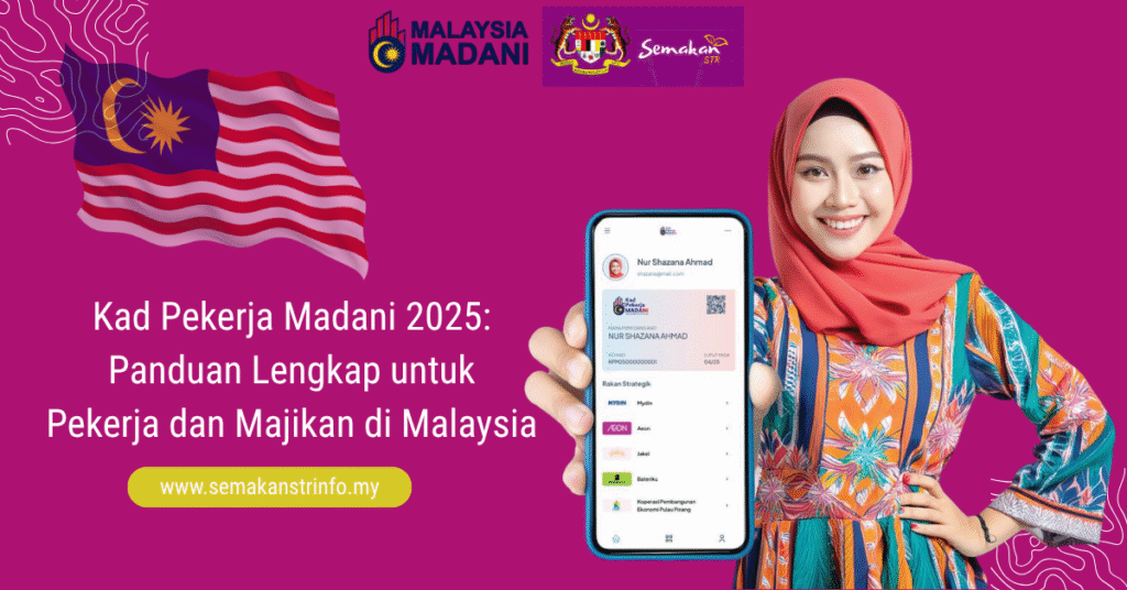 Kad Pekerja Madani 2025: Panduan Lengkap untuk Pekerja dan Majikan di Malaysia 2 kerjaya madani