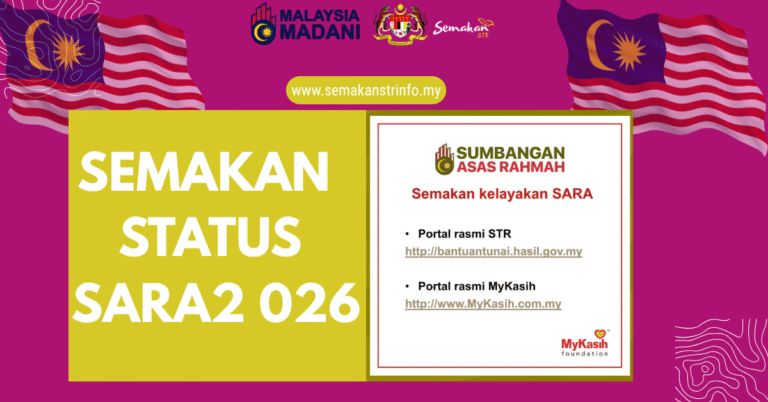 Semakan Status SARA 2026 (Bantuan Sumbangan Asas Rahmah MYKasih) 9 Semakan Status SARA 2026